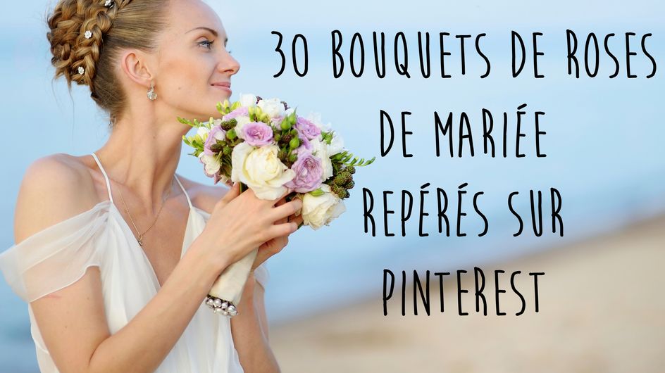 Bouquet De Roses 30 Jolis Bouquets De Mariee Reperes Sur Pinterest