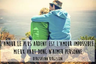 Citation Amour Impossible 30 Citations Pour Ne Pas Souffrir D 039 Un Amour Impossible