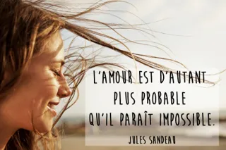 Citation Amour Impossible 30 Citations Pour Ne Pas Souffrir D 039 Un Amour Impossible