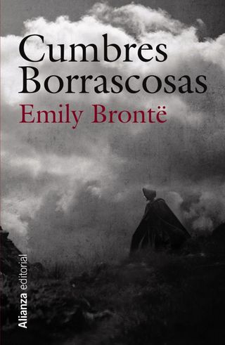 Cumbres borrascosas / Emily Brontë - 100 libros que debes leer antes de morir