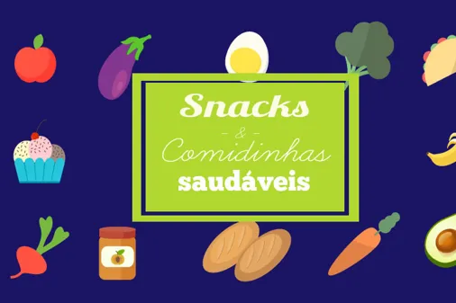 Snacks Saudáveis