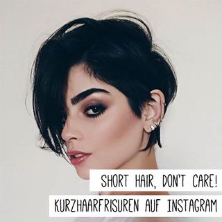 Short Hair, don't care! Diese Kurzhaarfrisuren auf Instagram sind ein Traum