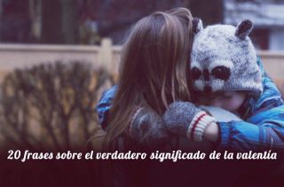 Frases que solo una verdadera valiente entenderá