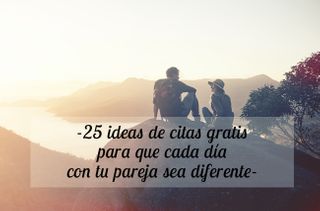 25 ideas de citas para disfrutar en pareja