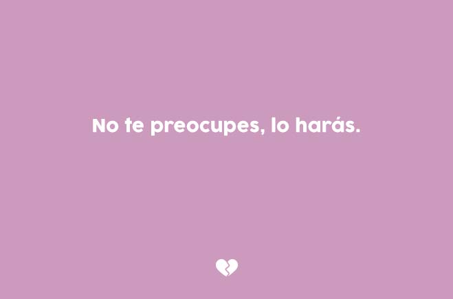 50 frases para superar una ruptura cuando tienes el corazón roto 50 frases para superar una ruptura cuando tienes el corazón roto