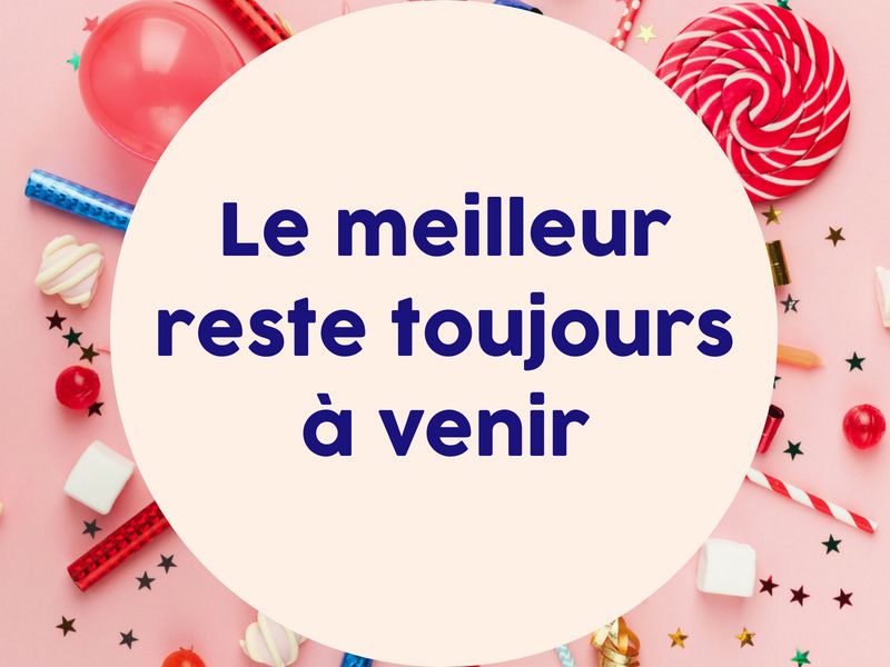 Citations Droles Pour Un Anniversaire Phrases De Voeux D Anniversaire