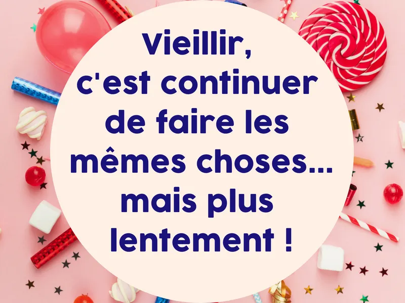 Citations Droles Pour Un Anniversaire Phrases De Voeux D Anniversaire