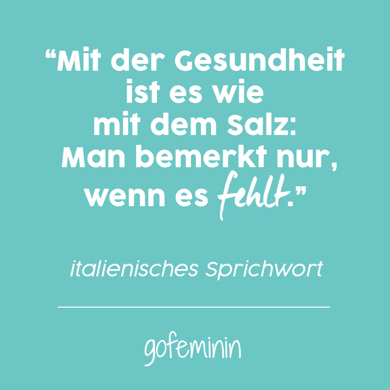 Gesundheit Spruche Die Besten Zitate Rund Um Unser Hochstes Gut