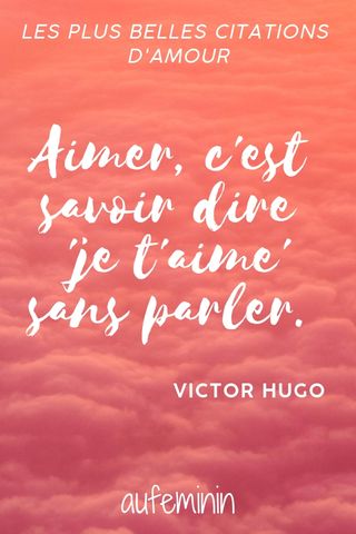 Les Plus Belles Citations Pour Faire Le Plein D 039 Amour