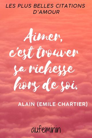 Les Plus Belles Citations Pour Faire Le Plein D 039 Amour