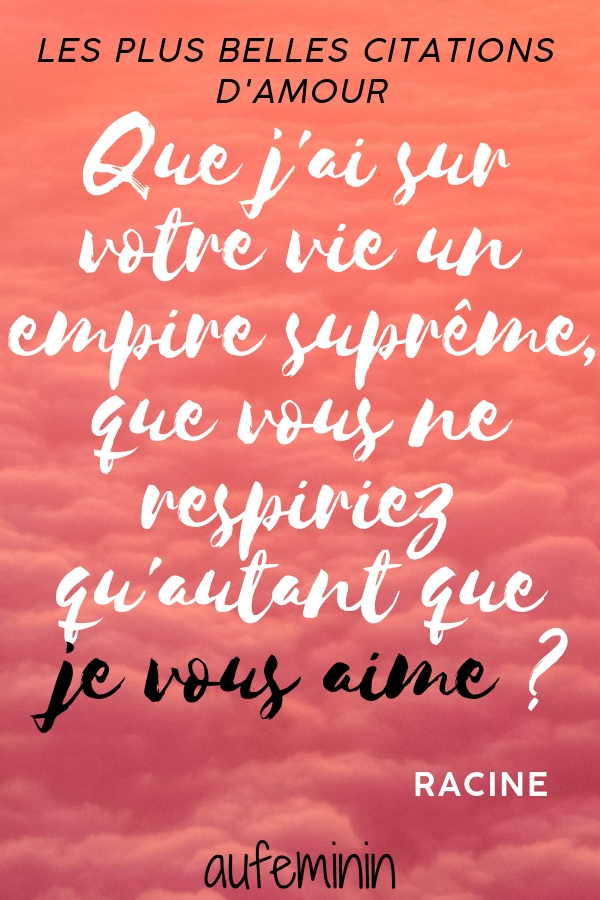 Les Plus Belles Citations Pour Faire Le Plein D 039 Amour