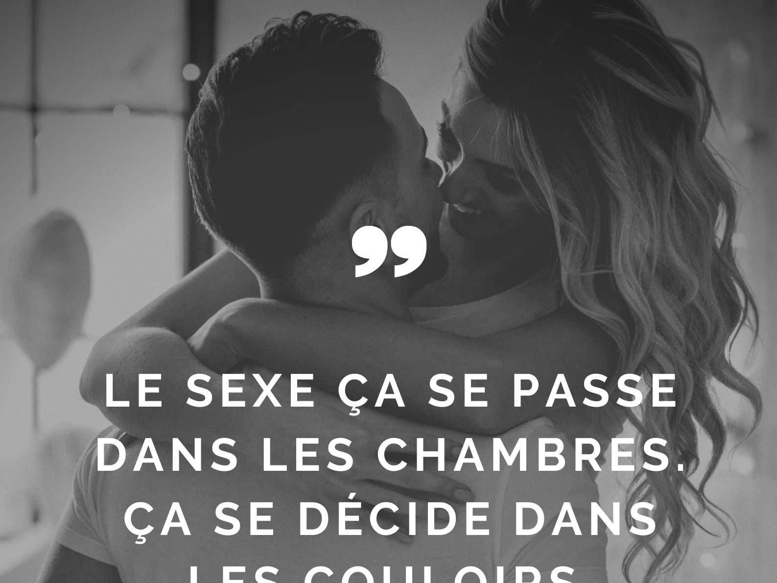 30 Citations Qui Donnent Envie De Faire L 039 Amour