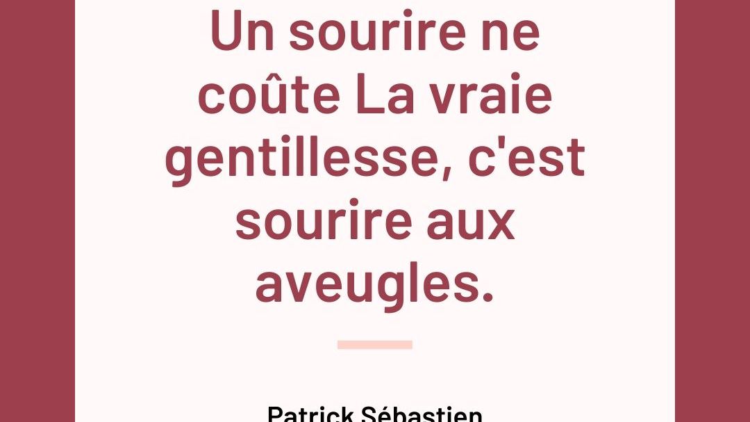 Ces Citations Qui Donnent Le Sourire Ces Citations Qui Donnent Le Sourire