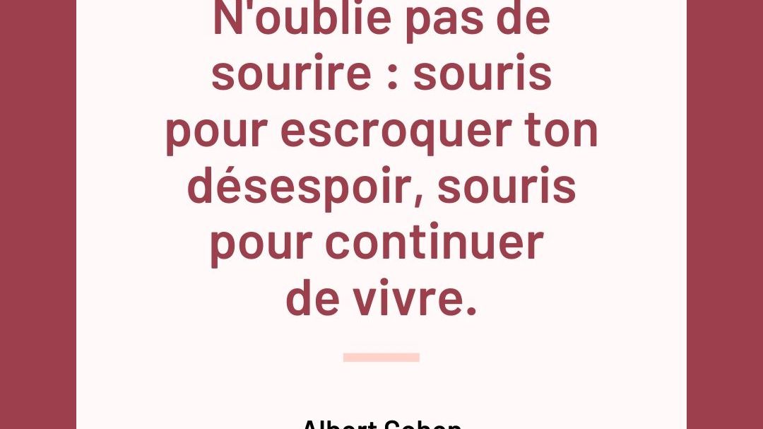 Ces Citations Qui Donnent Le Sourire