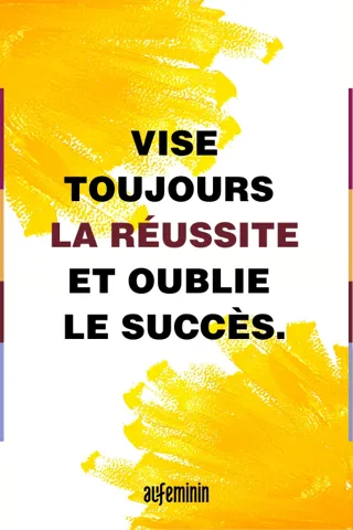 30 Citations Et Astuces Pour Vous Inspirer A La Reussite