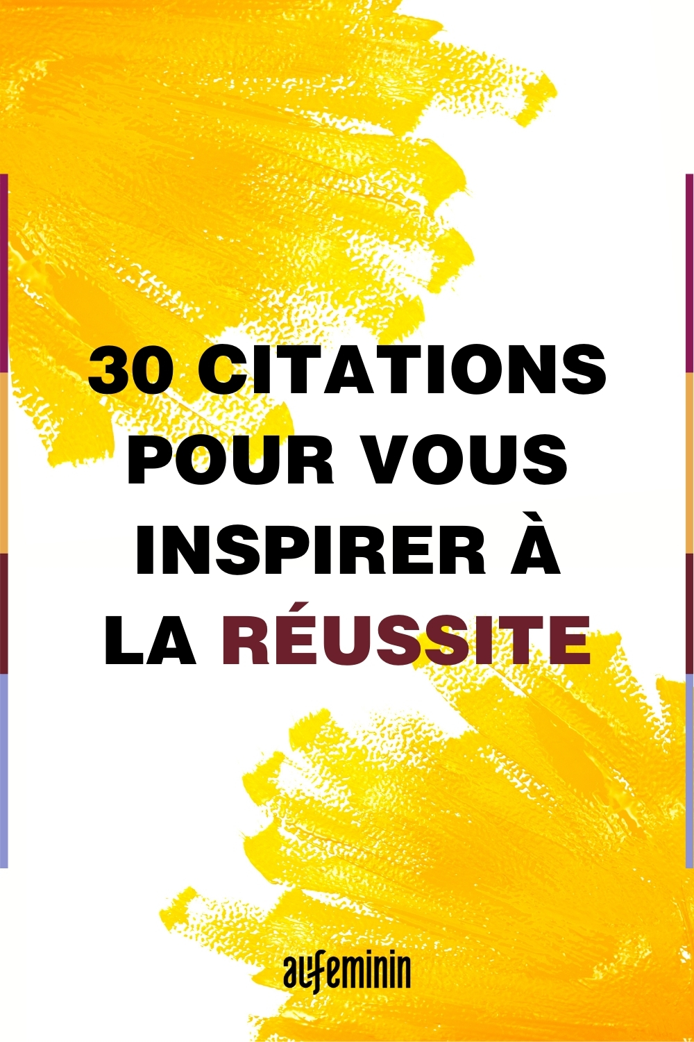 30 Citations Et Astuces Pour Vous Inspirer A La Reussite