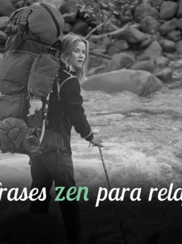 Frases zen: tus 25 mantras particulares para relajarte