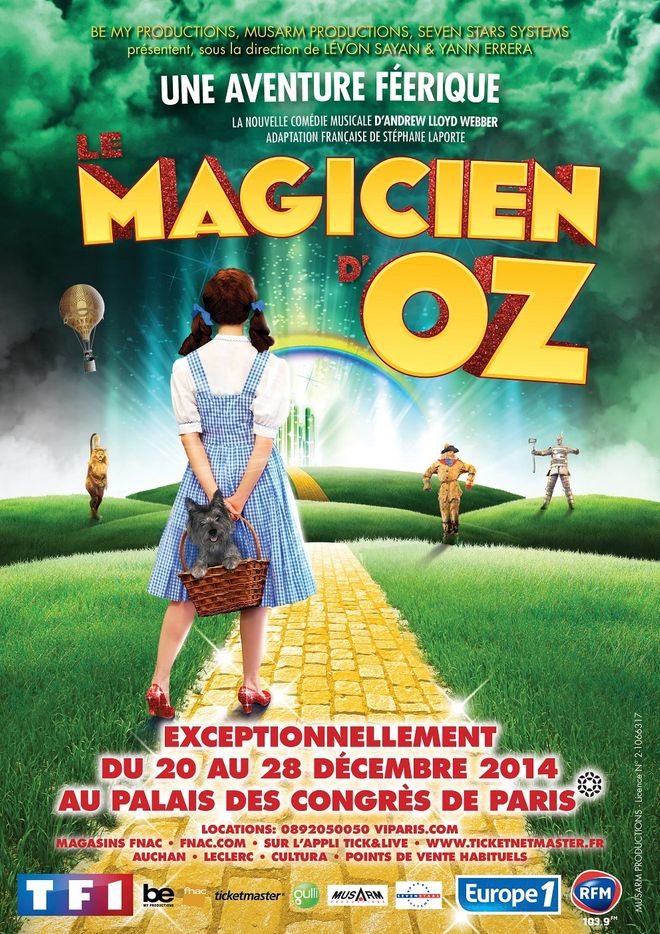 Le Magicien D'Oz : La Comédie Musicale à Ne Pas Manquer