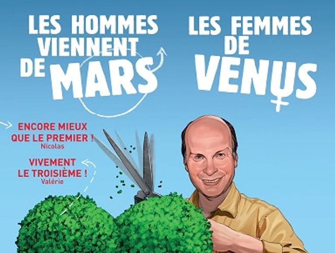 Spectacle les hommes viennent de mars et les femmes de Vénus
