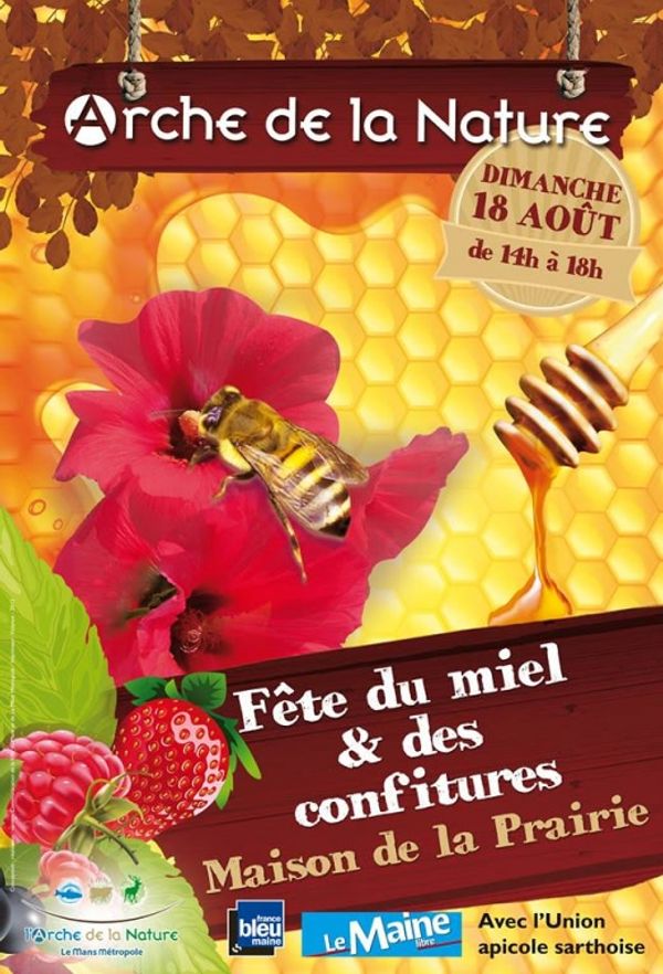 18 août : Arche de la nature : Fête du miel & des confitures !