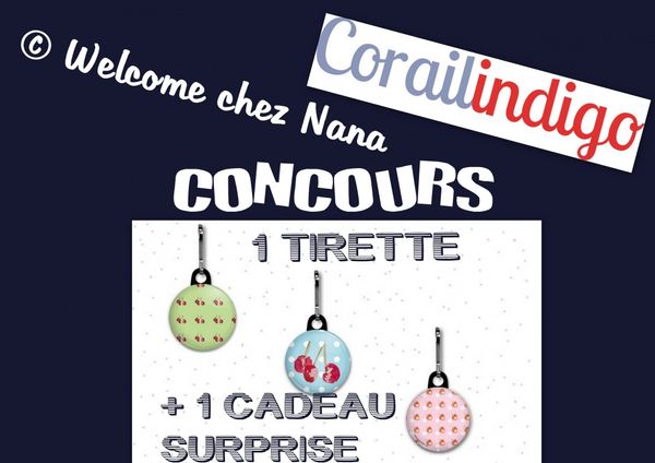 CONCOURS : Corailindigo et Welcome chez Nana : 1 tirette + 1 cadeau surprise 