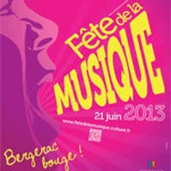 Fête de la musique le 21 juin 2013 à Bergerac (Dordogne)