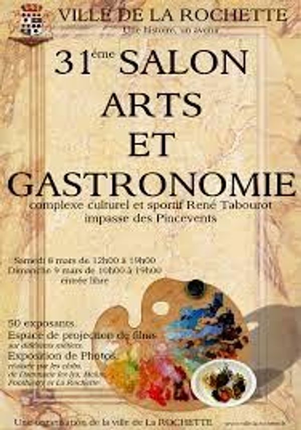 8 et 9 mars Salon de la Gastronomie à LA ROCHETTE