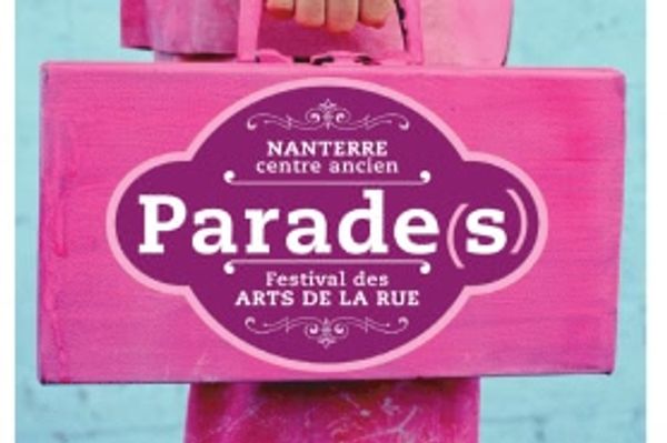 Parade(s), festival des arts de la rue 2013 à Nanterre