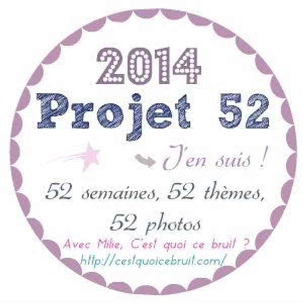 Projet 52 Semaine 1