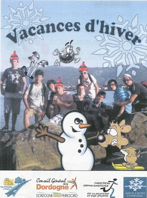 Espace jeunes de Champagnac de Belair vacances d'Hiver : Animations et sorties du 4 mars au 15 mars 2013 pour les 11/17 ans 