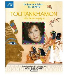 Livre-CD Un jour Egypte Toutankhamon et la larme magique