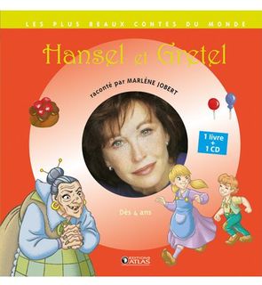 Livre-CD Contes du monde Hansel et Gretel