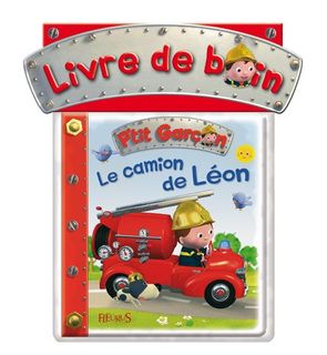 Avis Editions Fleurus Le Camion De Leon Livre De Bain