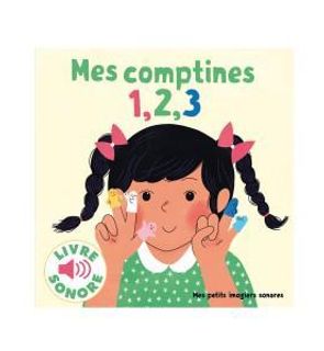 Avis Gallimard Livre Sonore Mes Comptines 1 2 3 Imagiers Sonores