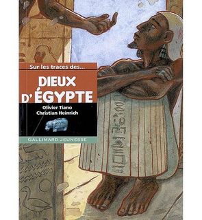 Sur les traces des dieux d'egypte