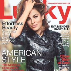 Eva Mendes, sublime en couverture de Lucky Magazine
