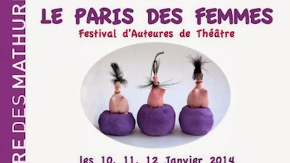 Festival Paris des femmes : quand le théâtre rime avec féminin
