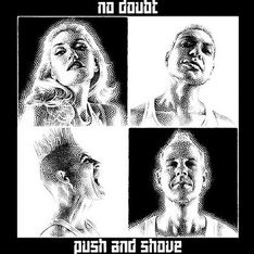 No Doubt publican su nuevo disco, Push and Shove