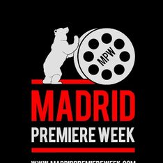 Comienza la segunda edición de Madrid Premiere Week