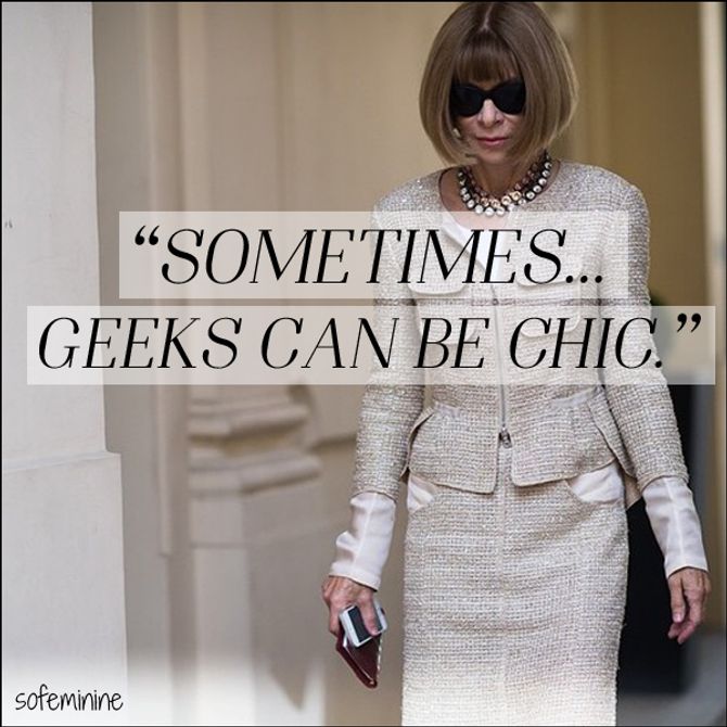 Anna Wintour, Wednesday Wisdom