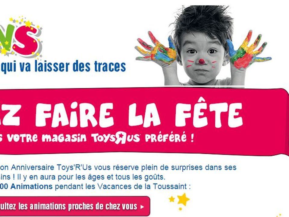 Anniversaire Toys R Us 25 Ans Animations Festives Et Remises