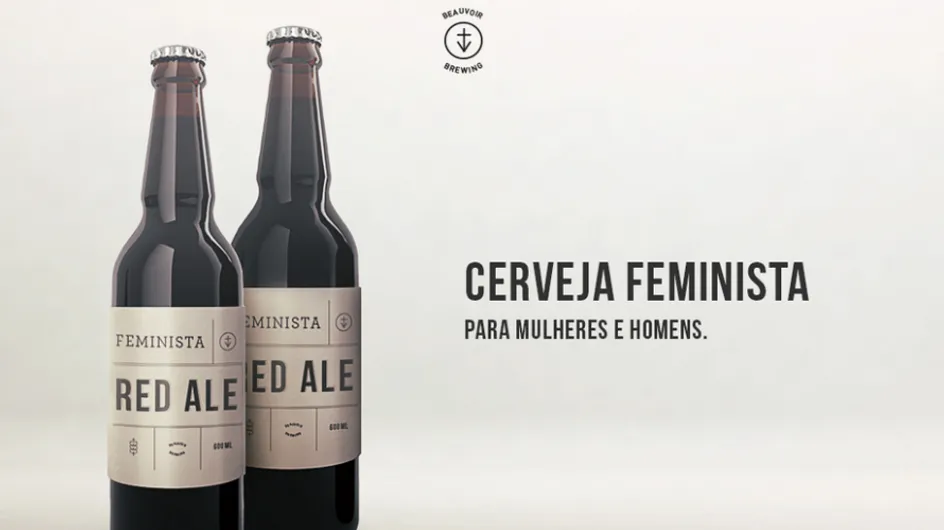 Vai um gole de cerveja feminista aí? Publicitárias criam bebida para discutir machismo e igualdade