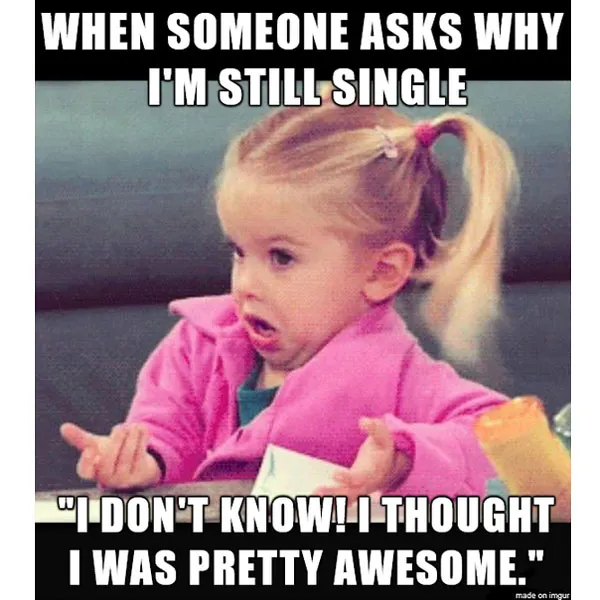 single girl problems memes