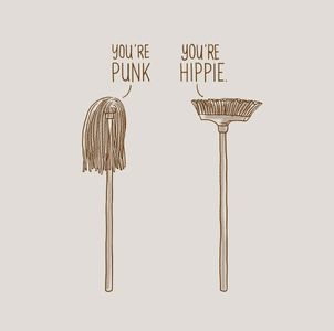 "Você é um punk" "E você é hippie"
