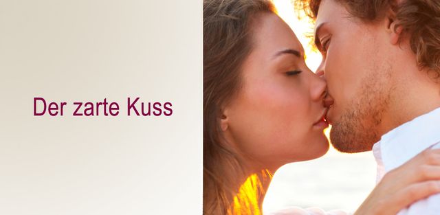 Der küsse bedeutung Die Bedeutung