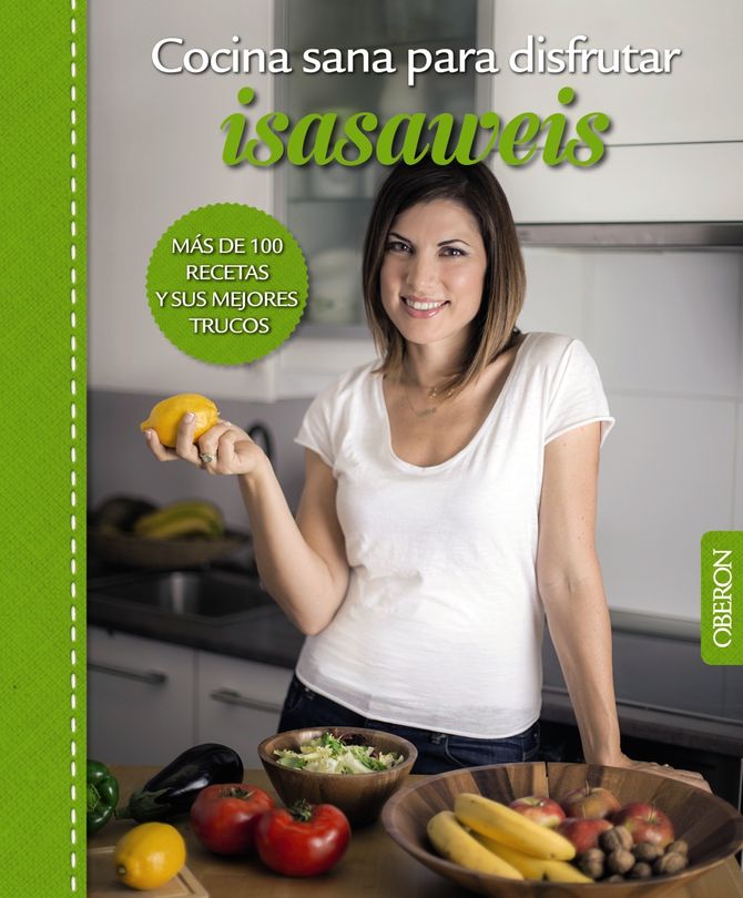 Cocina sana para disfrutar de Isasaweis