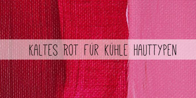 Kalte Rotnuancen stehen Frauen mit Porzellanteint