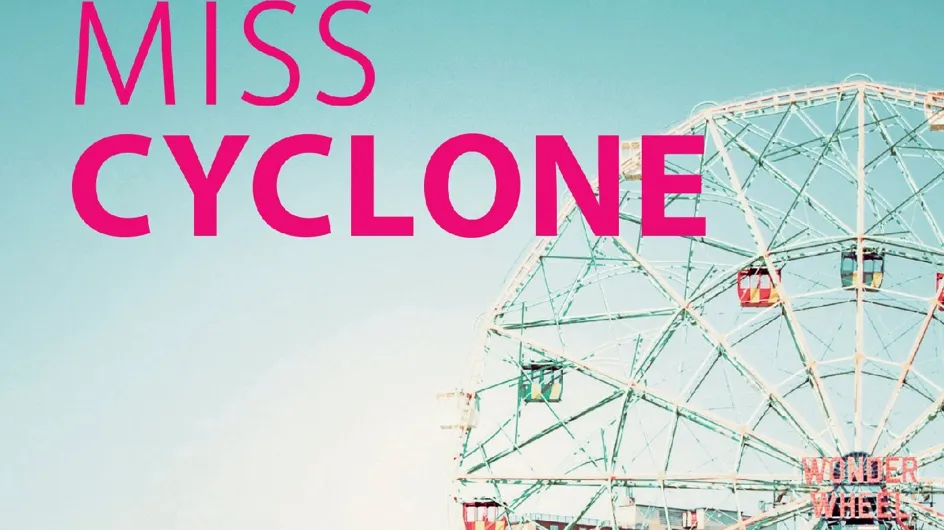 Découvrez Miss Cyclone, le roman qui va rythmer votre été !