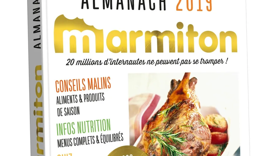 Nouveauté : L&#039;almanach 2019 des recettes Marmiton