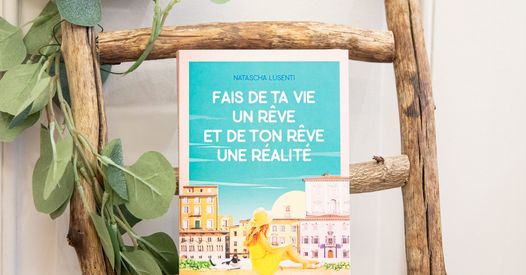 Test Le Prenom De L Amour De Ta Vie Fais de ta vie un rêve et de ton rêve une réalité est un premier roman